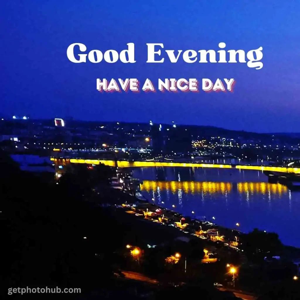 New Good Evening Image