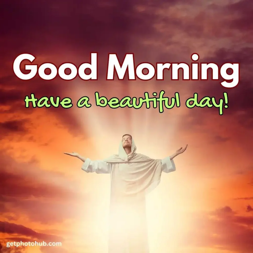 Jesus Good Morning Photo