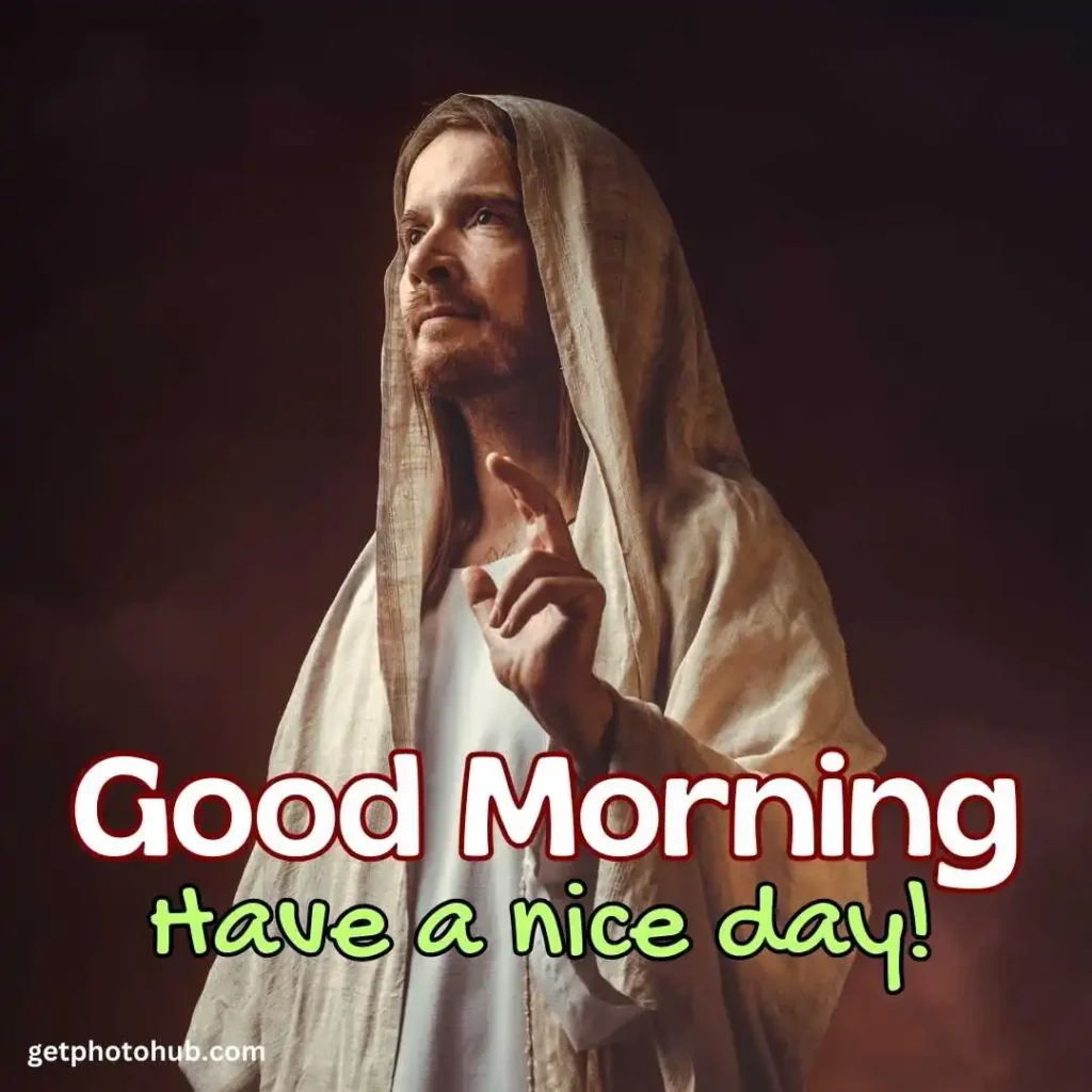 Jesus Good Morning Photo