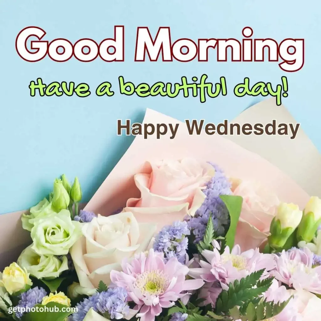 Wednesday Good Morning